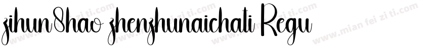 zihun8hao zhenzhunaichati Regular 常字体转换